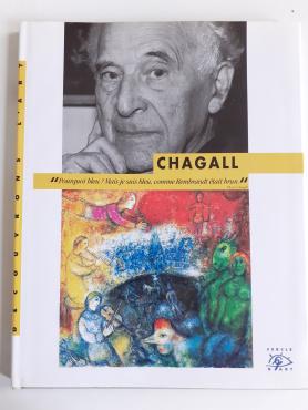 Chagall."Pourquoi bleu, Mais je suis bleu comme Rembrandt était brun", 2003, Monograph