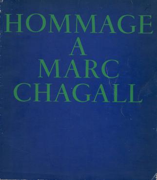 Hommage à Marc Chagall, 1969, Catalogue d'exposition monographique