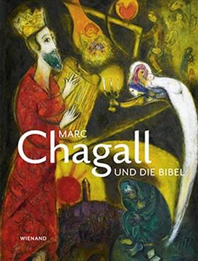 Marc Chagall und die Bibel, 2012, Catalogue d'exposition monographique