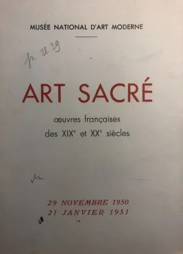 Art sacré, œuvres françaises des XIXe et XXe siècles, 1950, Collective exhibition catalogue