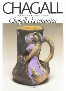 Chagall e la ceramica, 1990, Monographie
