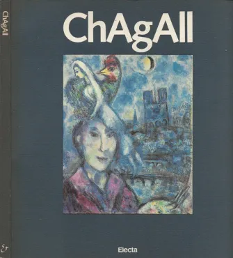 Chagall : Una misteriosa quarta o quinta dimensione, 1986, Catalogue d'exposition monographique