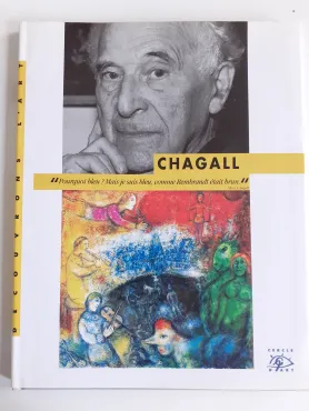 Chagall."Pourquoi bleu, Mais je suis bleu comme Rembrandt était brun", 2003, Monographie
