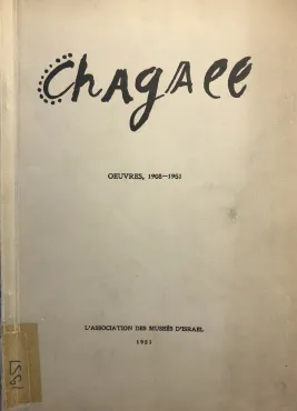 Marc Chagall. Œuvres, 1908-1951, 1951, Catalogue d'exposition monographique