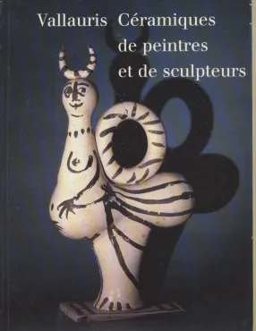 Vallauris : Céramiques de peintres et de sculpteurs, 1995, Catalogue d'exposition monographique